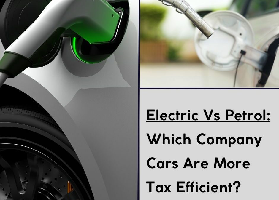 Electric Vs Petrol: Which Company Cars Are More Tax Efficient?